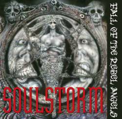 Soulstorm (CAN) : Fall of the Rebel Angels